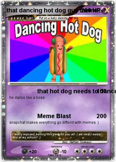Pokemon that dancing hot dog guy meme