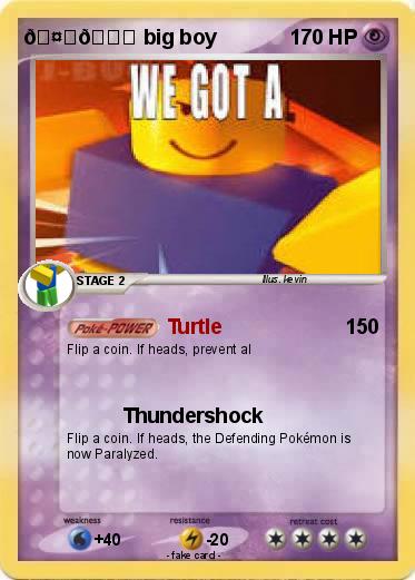 Pokemon ?? big boy