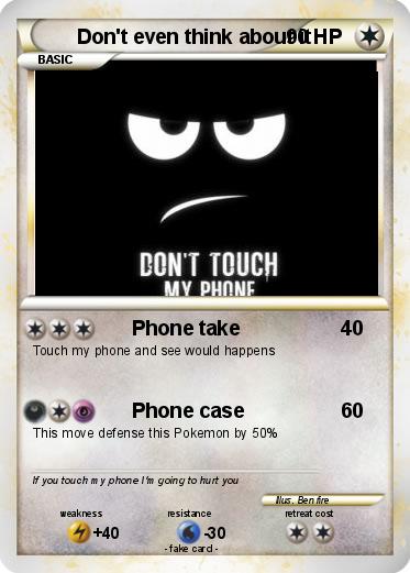 Pokemon Don't even think about it