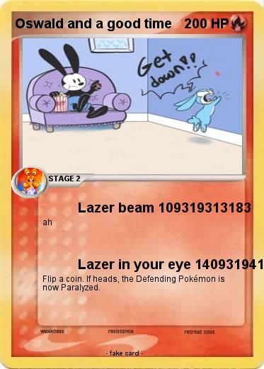 Pokemon Oswald and a good time