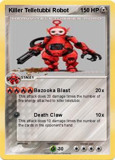 Pokemon Killer Telletubbi Robot