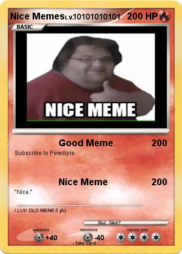 Pokemon Nice Memes