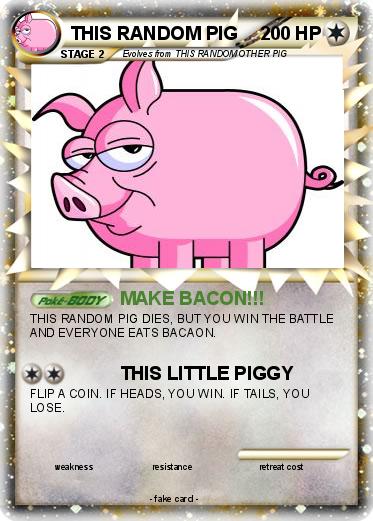 Pokemon THIS RANDOM PIG