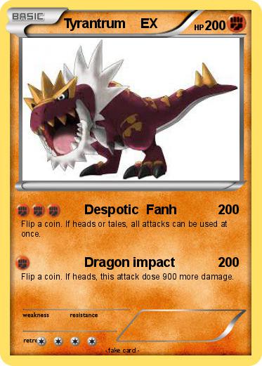 Pokemon Tyrantrum    EX