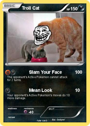 Pokemon Troll Cat