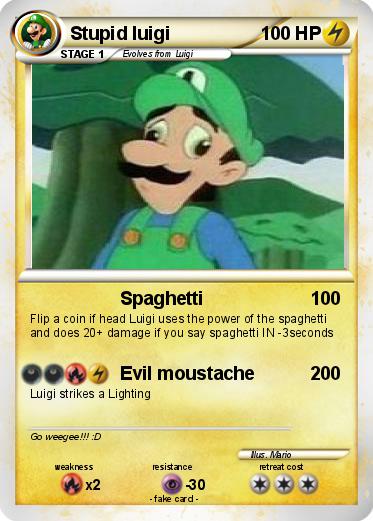 Pokemon Stupid luigi