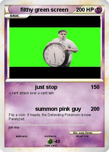 Pokemon filthy green screen