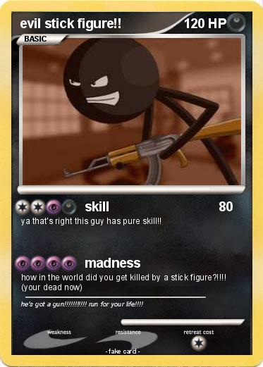 Pokemon evil stick figure!!