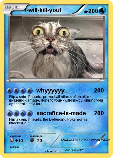 Pokemon I-will-kill-you!
