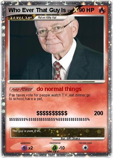 Pokemon Who Ever That Guy Is