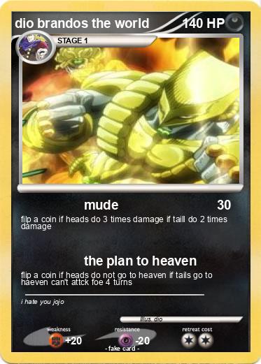 Pokemon dio brandos the world