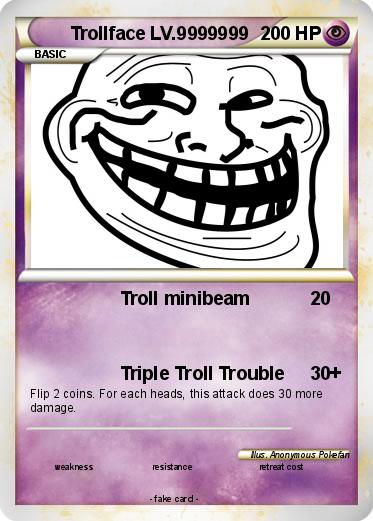 Pokemon Trollface LV.9999999
