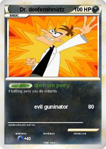 Pokemon Dr. doofenshmirtz