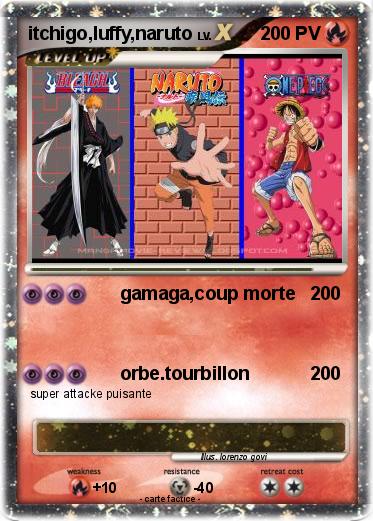 Pokemon itchigo,luffy,naruto