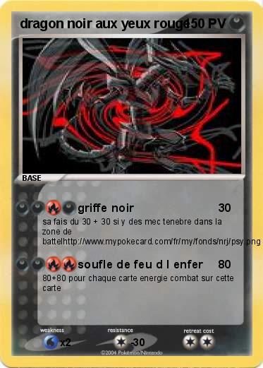 Pokémon dragon noir aux yeux rouge - griffe noir - Ma carte Pokémon