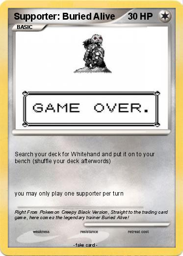 Pokemon Supporter: Buried Alive