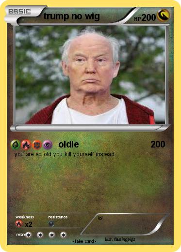 Pokemon trump no wig