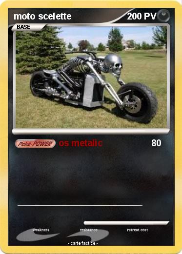 Pokemon moto scelette