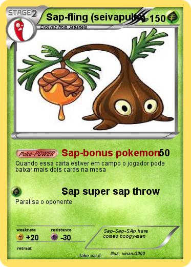 Pokemon Sap-fling (seivapulta)