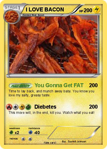 Pokemon I LOVE BACON
