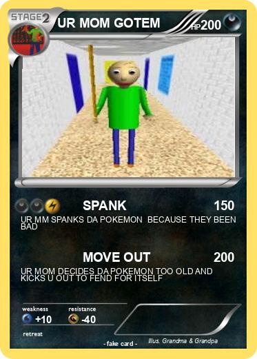 Pokemon UR MOM GOTEM