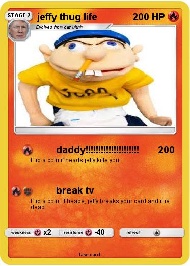Pokemon jeffy thug life
