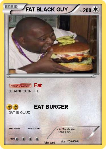 Pokemon FAT BLACK GUY