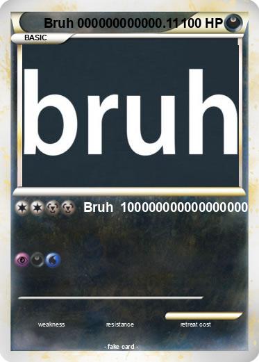 Pokemon Bruh 000000000000.11