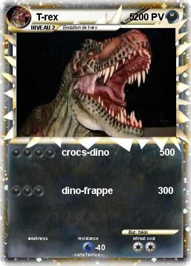 Pokemon T-rex                           5