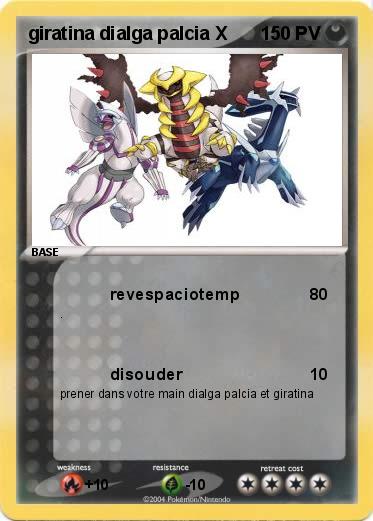 Pokemon giratina dialga palcia X