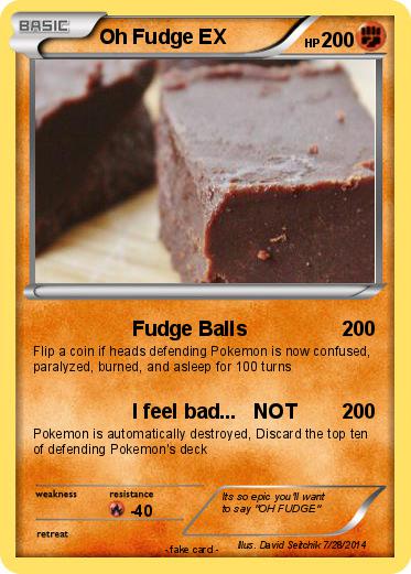 Pokemon Oh Fudge EX