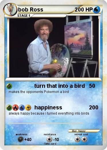 Pokemon bob Ross