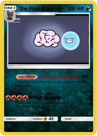 Pokemon The Final Brain cell