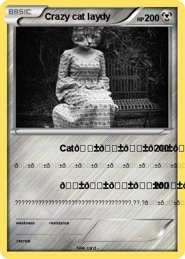 Pokemon Crazy cat laydy