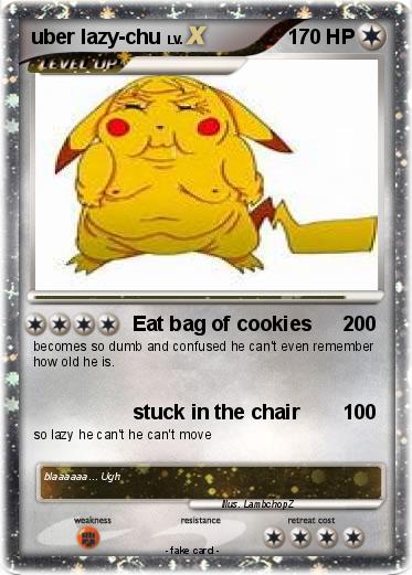 Pokemon uber lazy-chu