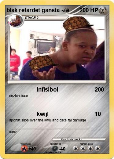 Pokemon blak retardet gansta
