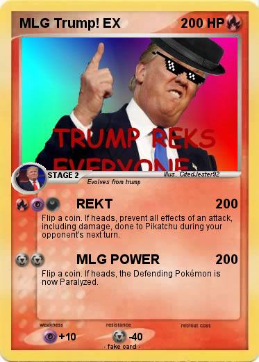 Pokemon MLG Trump! EX