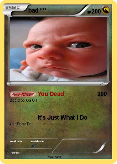 Pokemon bad ***