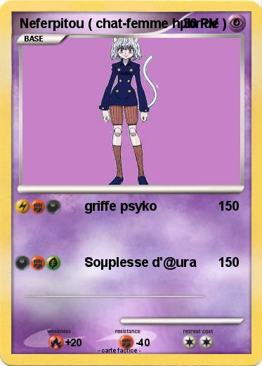 Pokemon Neferpitou ( chat-femme hµbride )