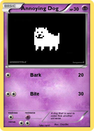 Pokemon Annoying Dog