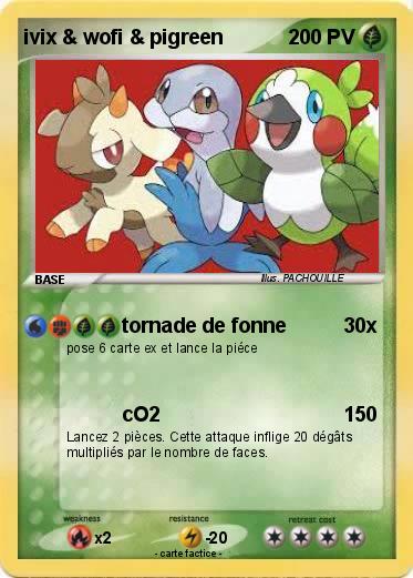 Pokemon ivix & wofi & pigreen