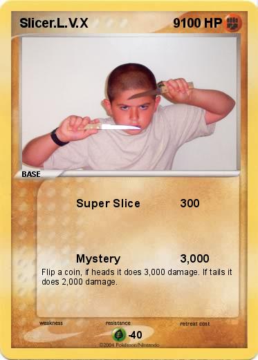 Pokemon Slicer.L.V.X                        9