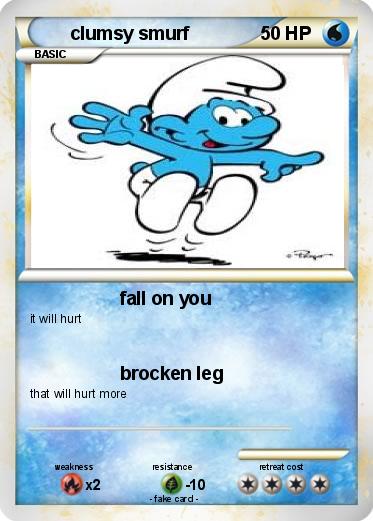 Pokemon clumsy smurf