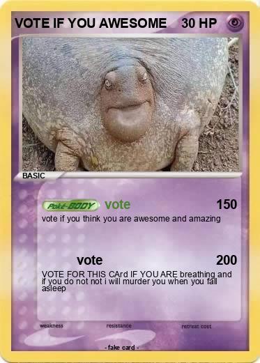 Pokemon VOTE IF YOU AWESOME