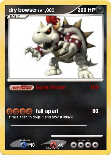 Pokemon dry bowser