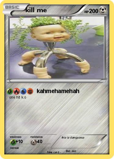 Pokemon kill me