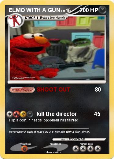 Pokemon ELMO WITH A GUN