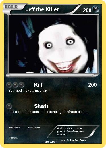 Pokemon Jeff the Killer