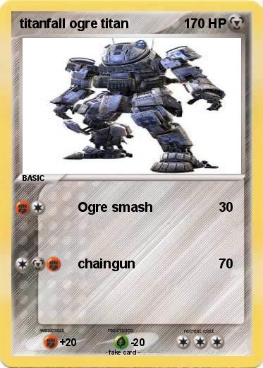 Pokemon titanfall ogre titan