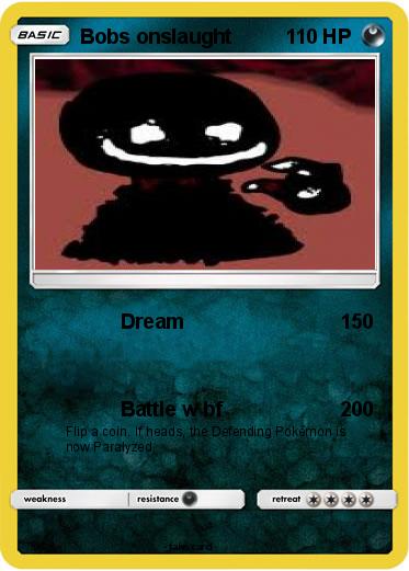 Pokemon Bobs onslaught